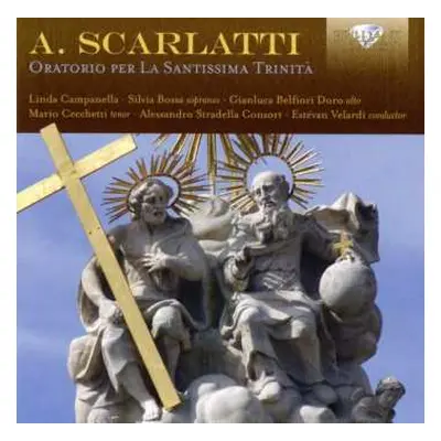 2CD Alessandro Scarlatti: Oratorio Per La Santissima Trinità