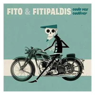 LP/CD Fito & Fitipaldis: Cada Vez Cadáver