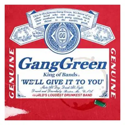 4CD Gang Green: We'll Give It To You