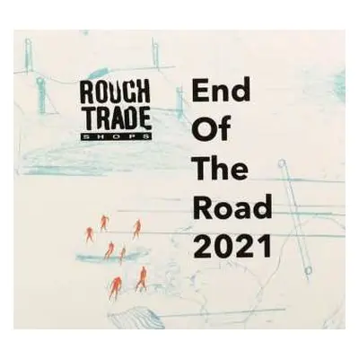 CD End Of The Road 2021 / Various: Rough Trade Shops: End Of The Road 2021