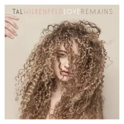 CD Tal Wilkenfeld: Love Remains