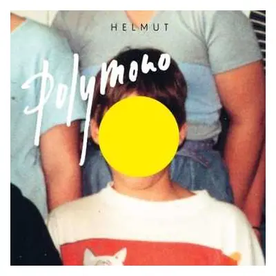 CD Helmut: Polymono