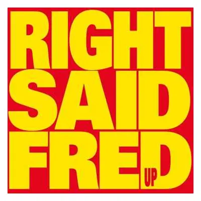 CD Right Said Fred: Up