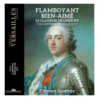 CD Gabriel Dubuisson: Clement Geoffroy - Flamboyant Bien-aime