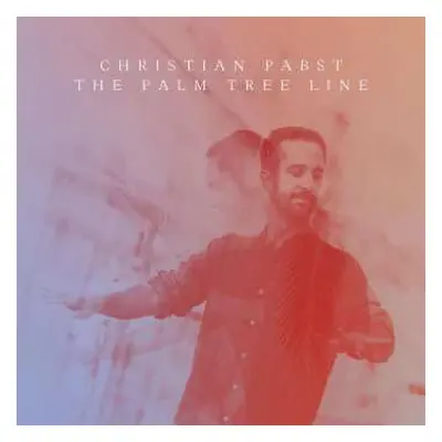 CD Christian Pabst: Palm Tree Line