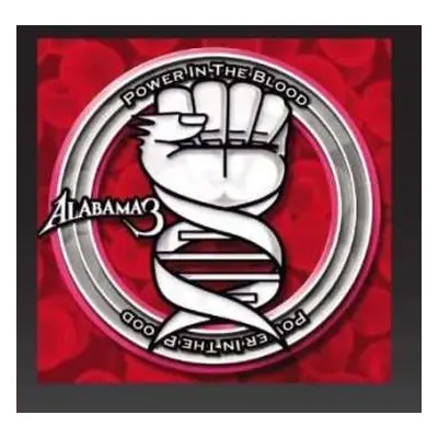 CD Alabama 3: Power In The Blood