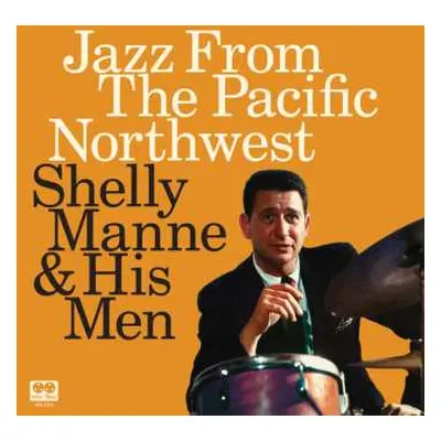 2LP Shelly Manne & His Men: Jazz From the Pacific Northwest DLX | LTD | NUM