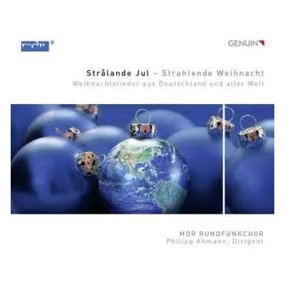 CD Various: Mdr Rundfunkchor Leipzig - Stralande Jul (weihnachtslieder Aus Deutschland Und Aller