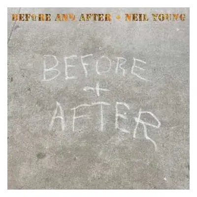 Blu-ray Neil Young: Before And After