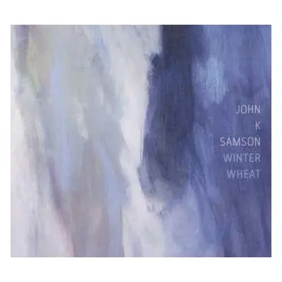 CD John K. Samson: Winter Wheat DIGI