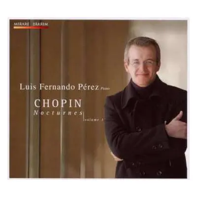 CD Frédéric Chopin: The Nocturnes (Vol. 1)