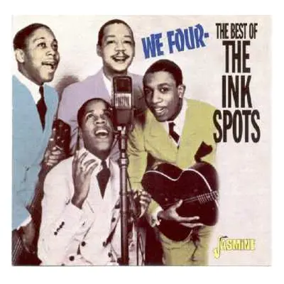 CD The Ink Spots: We Four - The Best Of The Ink Spots