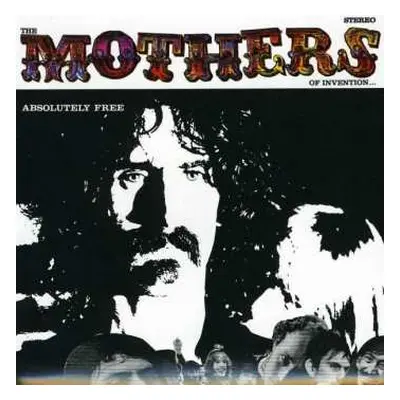 CD The Mothers: Absolutely Free