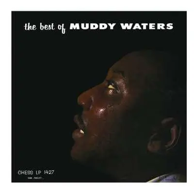 LP Muddy Waters: The Best Of Muddy Waters