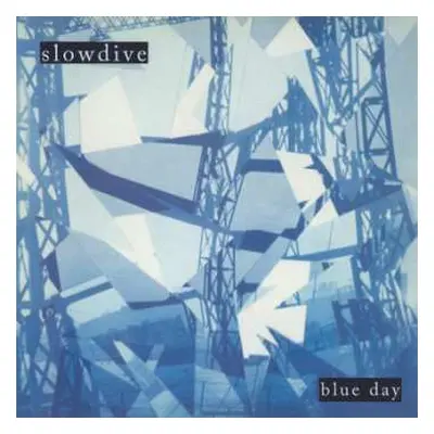 LP Slowdive: Blue Day