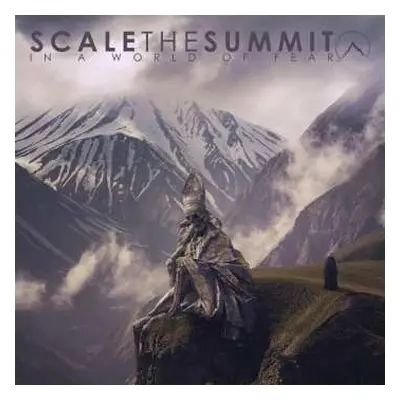 CD Scale The Summit: In A World Of Fear