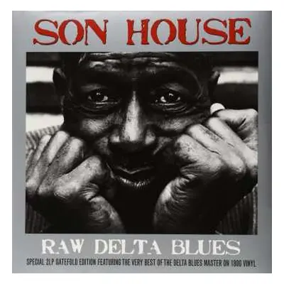 2LP Son House: Raw Delta Blues