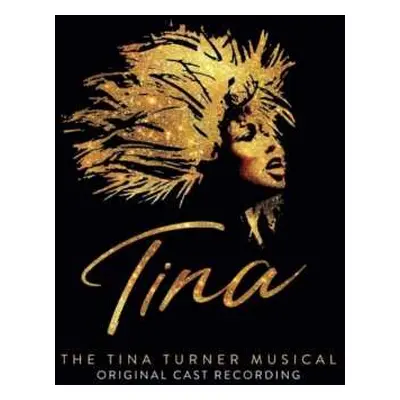 CD Various: Tina - The Tina Turner Musical (Original Cast Recording)