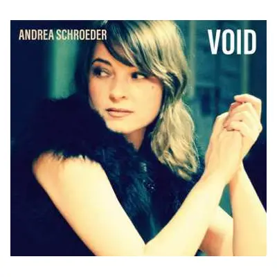 LP/CD Andrea Schroeder: Void