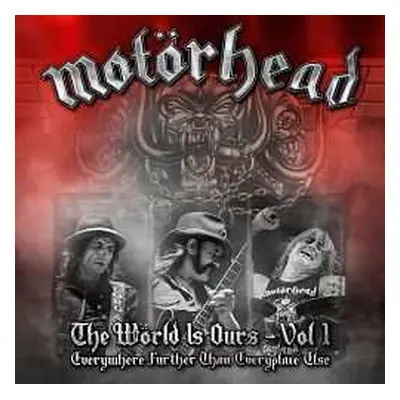 2CD/DVD Motörhead: The Wörld Is Ours - Vol 1 (Everywhere Further Than Everyplace Else)