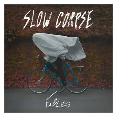 LP Slow Corpse: Fables