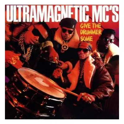 SP Ultramagnetic MC's: Give The Drummer Some