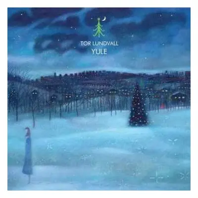 LP Tor Lundvall: Yule