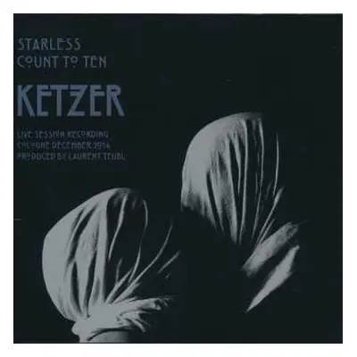 SP Ketzer: Starless / Count To Ten CLR | LTD | NUM