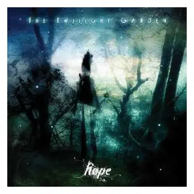 CD The Twilight Garden: Hope