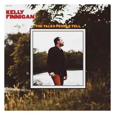 CD Kelly Finnigan: The Tales People Tell