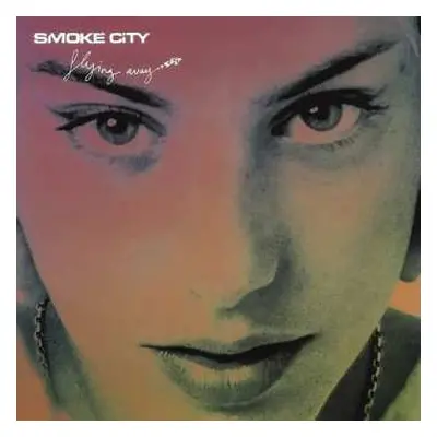 CD Smoke City: Flying Away