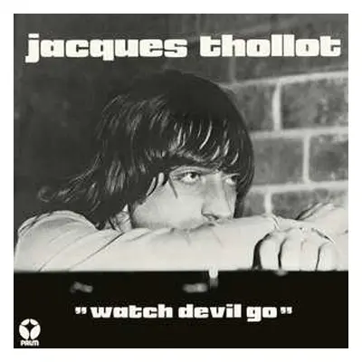 CD Jacques Thollot: Watch Devil Go