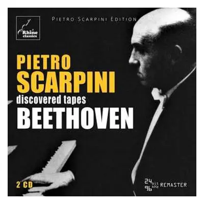 2CD Various: Pietro Scarpini - Discovered Tapes Beethoven