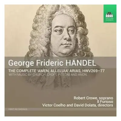 CD Georg Friedrich Händel: The Complete "Amen, Alleluia" Arias, HWV 269-77