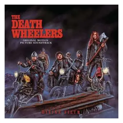 CD The Death Wheelers: Divine Filth