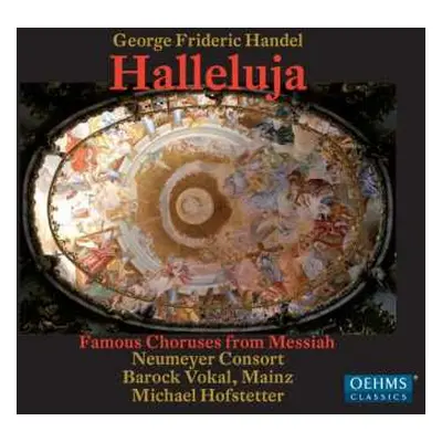 CD Georg Friedrich Händel: Hallelujah - Famous Choirs From The Messiah