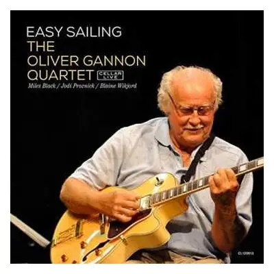 CD The Oliver Gannon Quartet: Easy Sailing