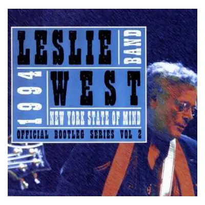 CD The Leslie West Band: New York State Of Mind 1994