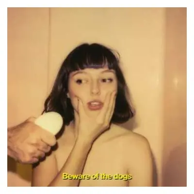 LP Stella Donnelly: Beware Of The Dogs LTD | CLR