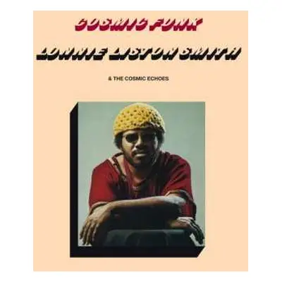 LP Lonnie Liston Smith And The Cosmic Echoes: Cosmic Funk