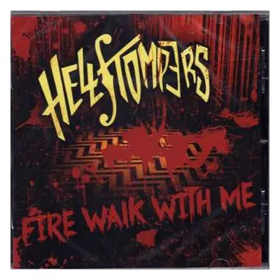 CD Hellstompers: Fire Walk With Me