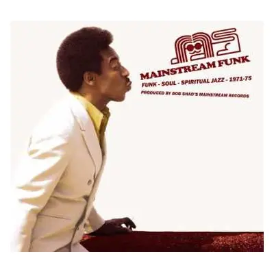 CD Various: Mainstream Funk (Funk - Soul - Spiritual Jazz - 1971-75)