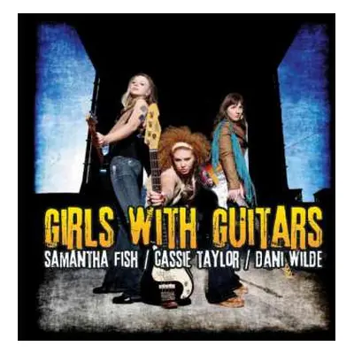 CD Samantha Fish: Girls With Guitars