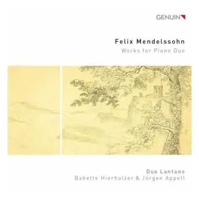 CD Felix Mendelssohn-Bartholdy: Klavierwerke Zu 4 Händen