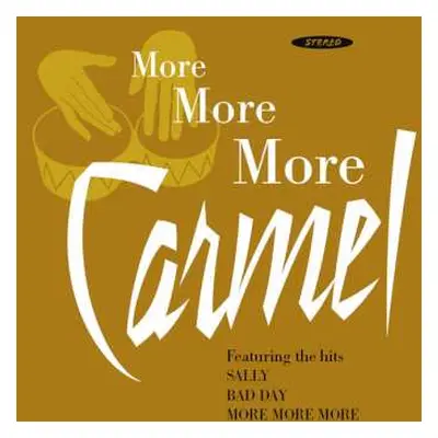 CD Carmel: More More More