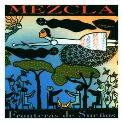 CD Mezcla: Fronteras De Sueños