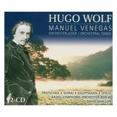 CD Hugo Wolf: Manuel Venegas