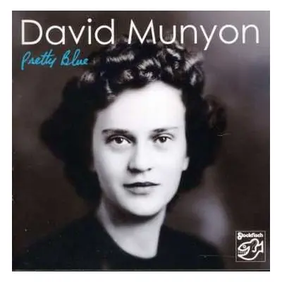 CD David Munyon: Pretty Blue