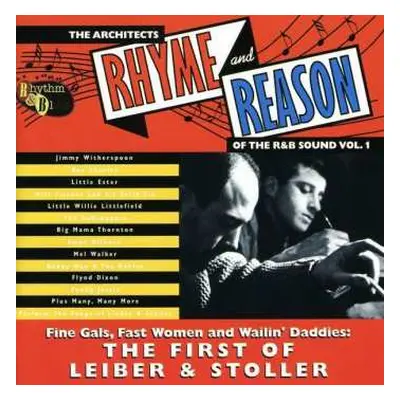 2CD Various: Rhyme And Reason - Fine Gals, Fast Women And Wailin’ Daddies : The First Of Leiber 