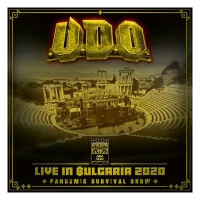 2CD/DVD U.D.O.: Live In Bulgaria 2020 ❈ Pandemic Survival Show ❈ DIGI